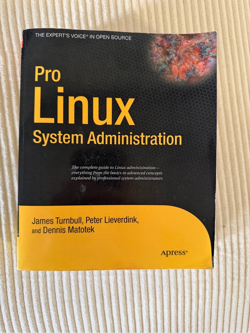 Pro Linux System Administration - Black & Yellow